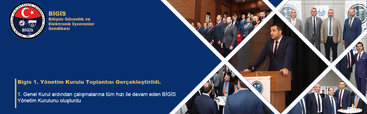 Bigis 1. Yönetim Kurulu Toplantısı Gerçekleştirildi.
